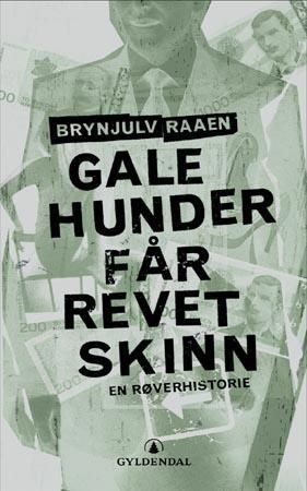Gale hunder får revet skinn