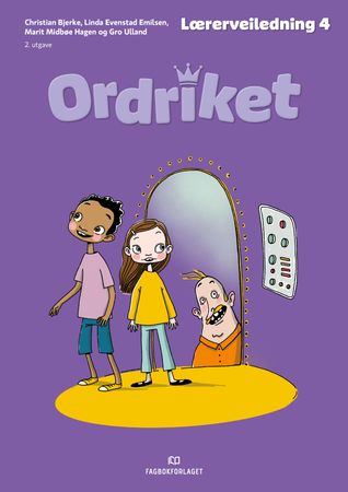 Ordriket. Lærerveiledning 4