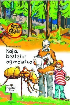 Kaja, bestefar og maurtua