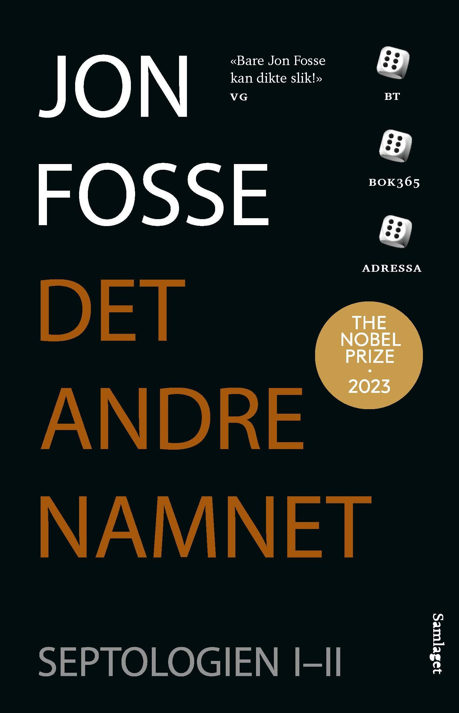 Septologien. I-II. Det andre namnet