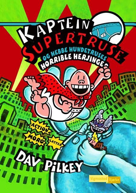 Captain Underpants and the terrifying return of Tippy Tinkletrousers