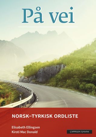 På vei. Norsk-tyrkisk ordliste