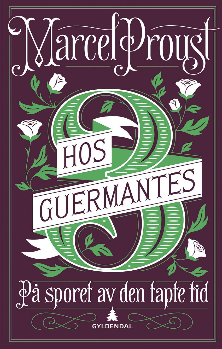 À la recherche du temps perdu. Le côté de Guermantes