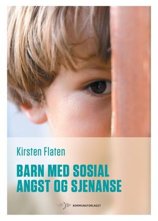 Barn med sosial angst og sjenanse