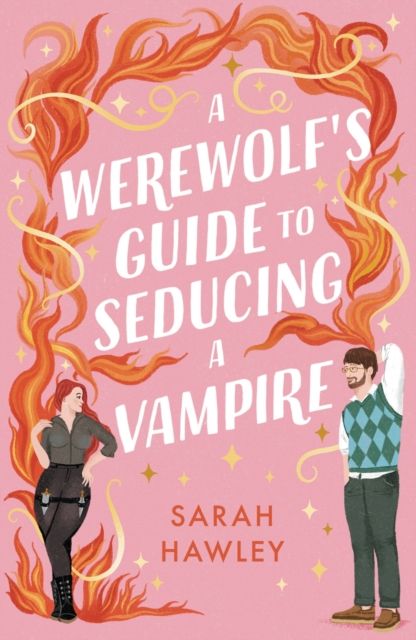 A werewolf's guide to seducing a vampire