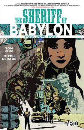 The sheriff of Babylon. 2. Pow, pow, pow