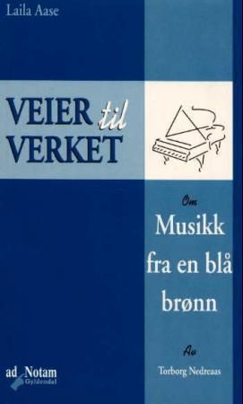 Om Musikk fra en blå brønn av Torborg Nedreaas