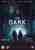 The dark