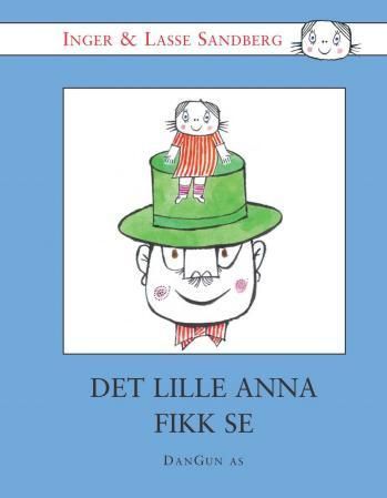 Vad lilla Anna fick se