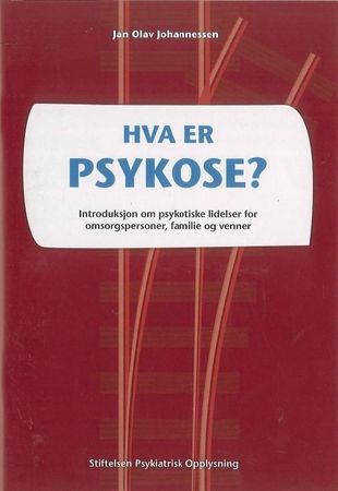 Psykose hva er det?