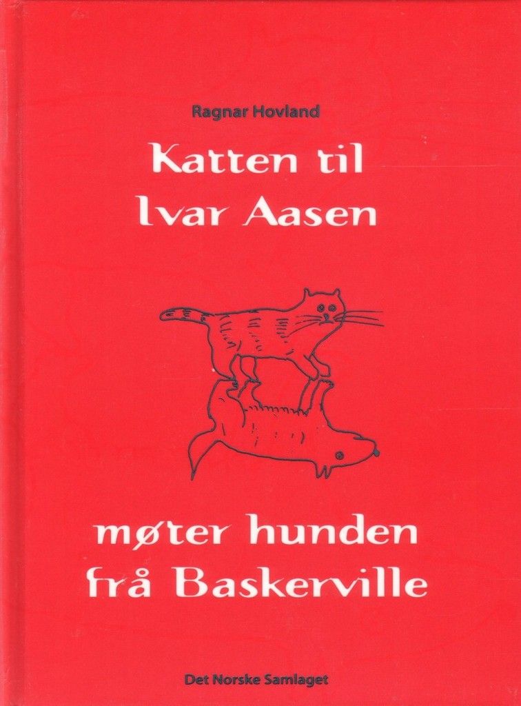 Katten til Ivar Aasen møter hunden frå Baskerville