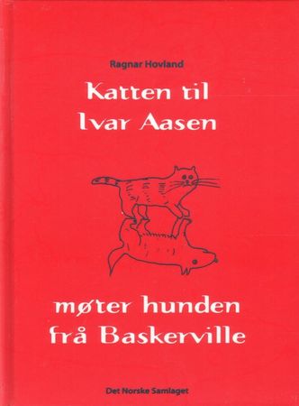 Katten til Ivar Aasen møter hunden frå Baskerville