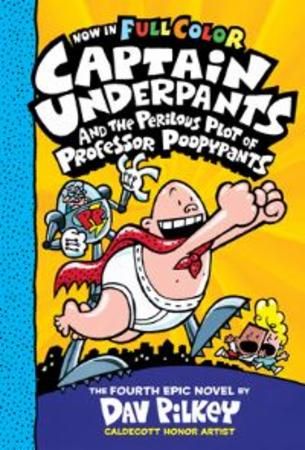 Captain Underpants and the perilous plot of professor Poopypants