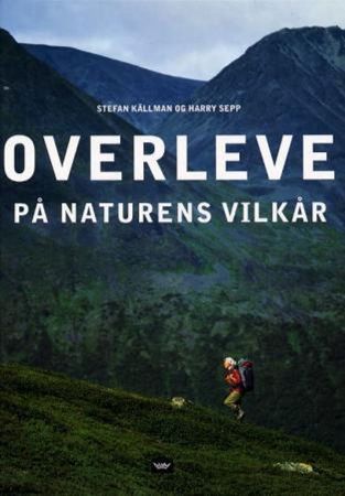 Överleva på naturens villkor