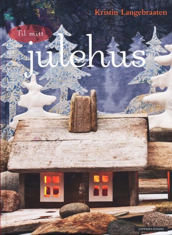 Til mitt julehus